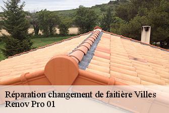 Réparation changement de faitière  villes-01200 Renov Pro 01