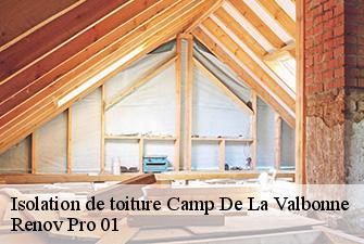 Isolation de toiture  camp-de-la-valbonne-01360 Renov Pro 01
